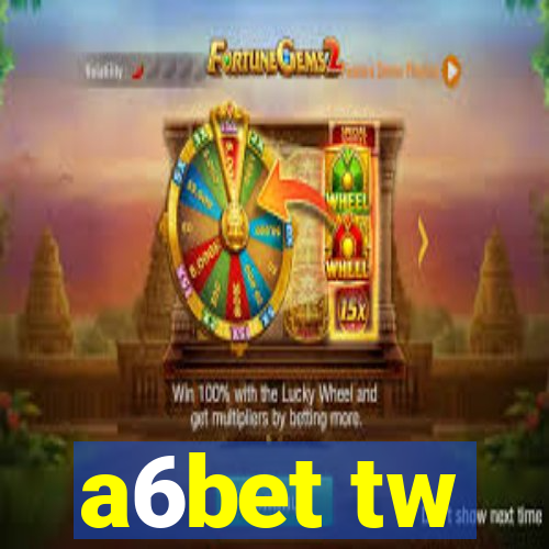 a6bet tw