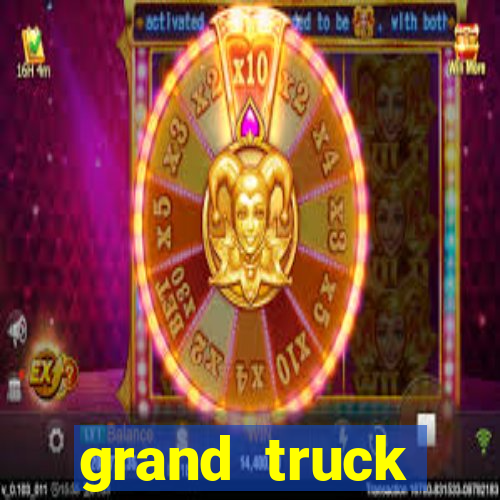 grand truck simulator dinheiro infinito