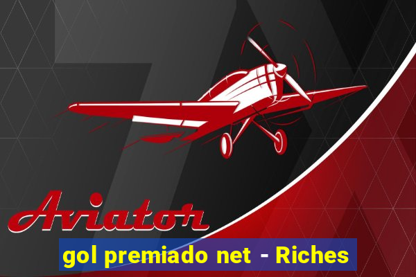 gol premiado net - Riches