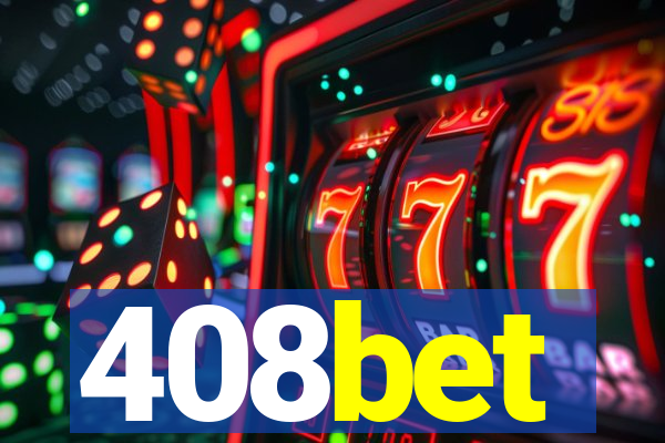 408bet