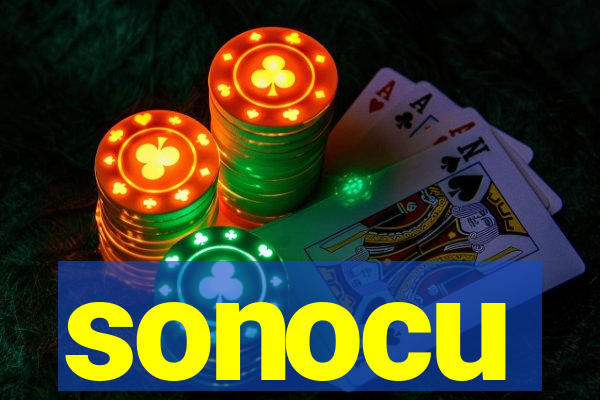 sonocu