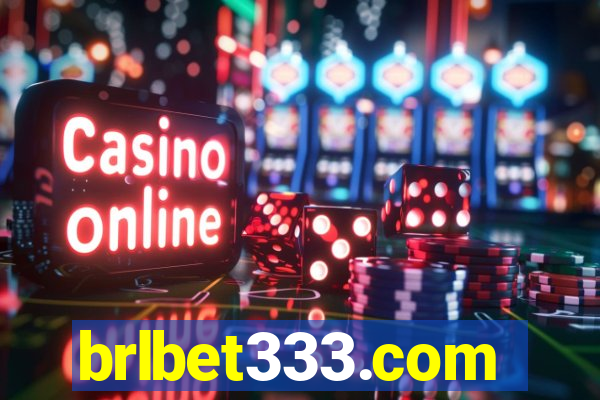 brlbet333.com