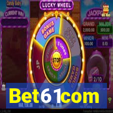 Bet61com