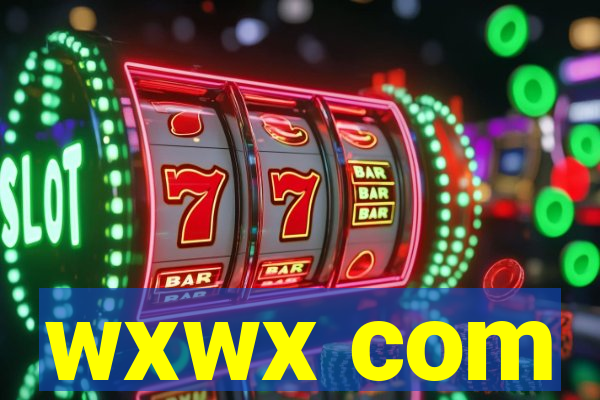 wxwx com