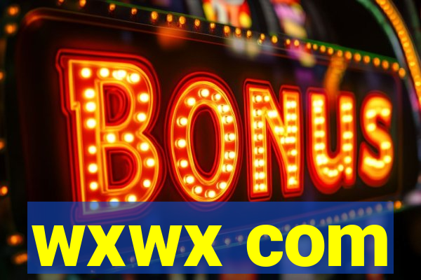wxwx com