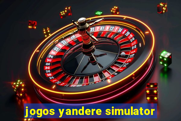 jogos yandere simulator