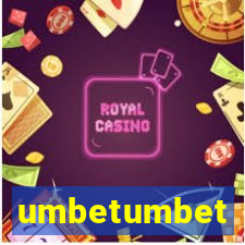 umbetumbet