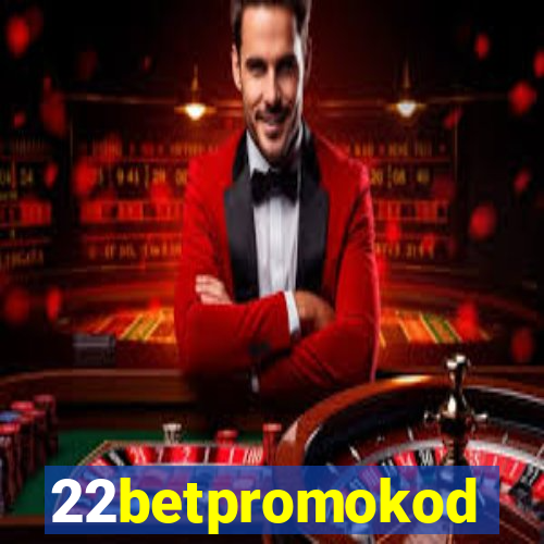 22betpromokod