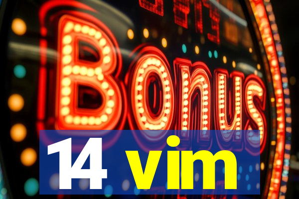 14 vim