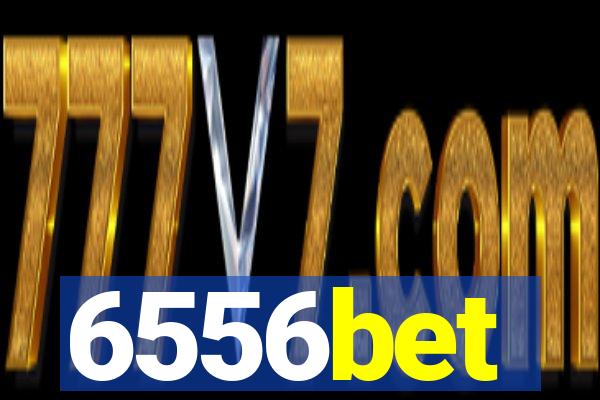 6556bet