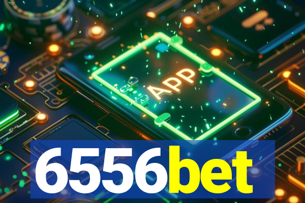 6556bet