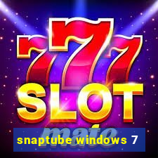 snaptube windows 7