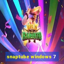 snaptube windows 7