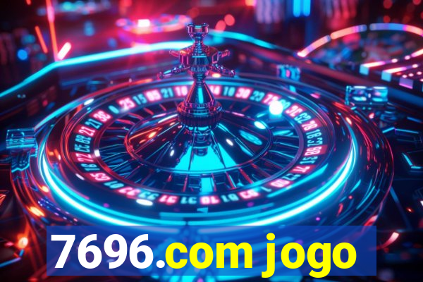 7696.com jogo