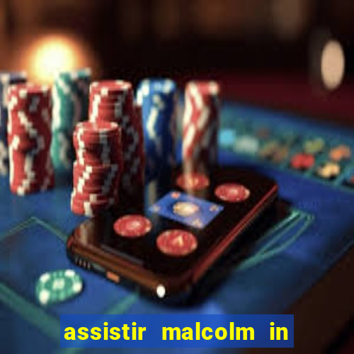 assistir malcolm in the middle on-line