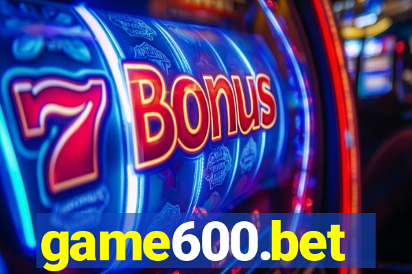 game600.bet