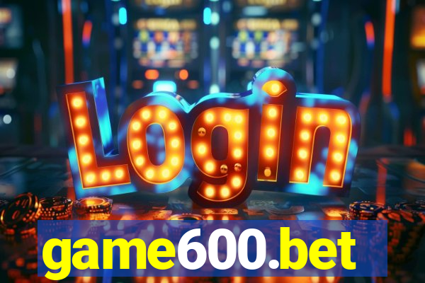 game600.bet