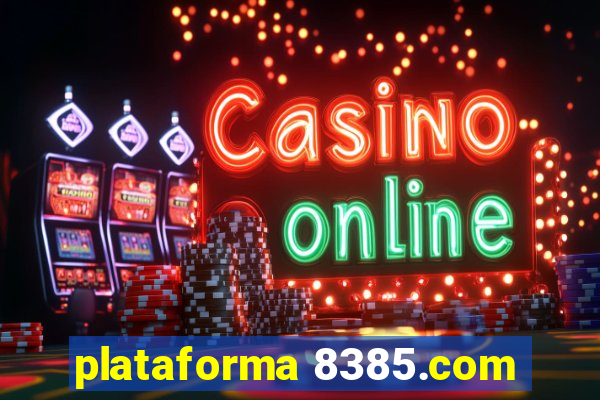plataforma 8385.com