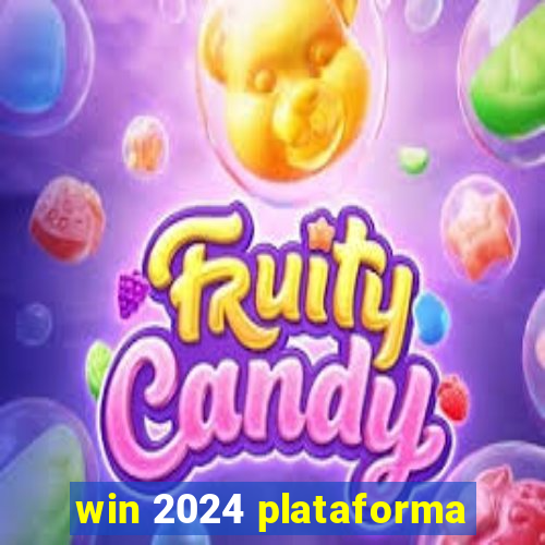 win 2024 plataforma