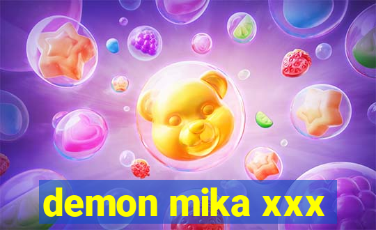 demon mika xxx