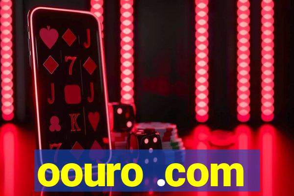 oouro .com
