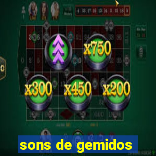 sons de gemidos