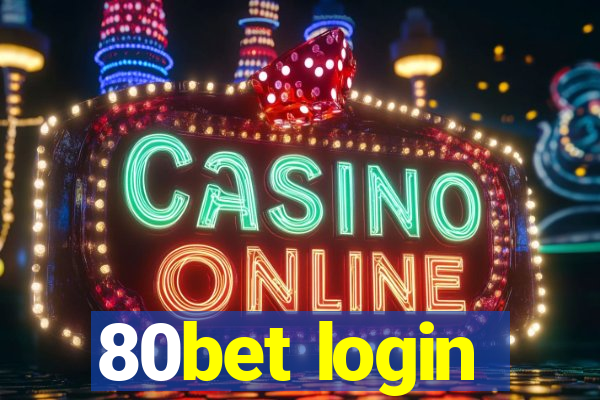 80bet login