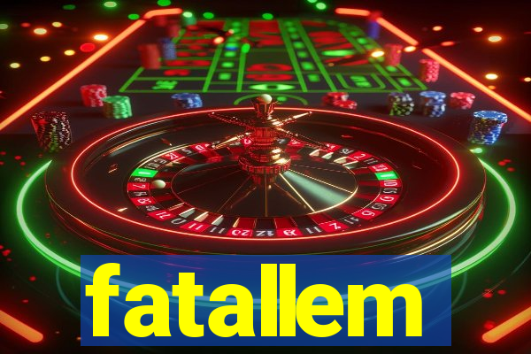 fatallem