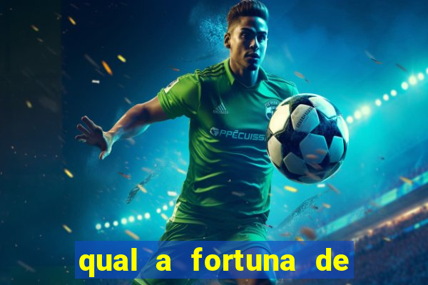qual a fortuna de filipe ret