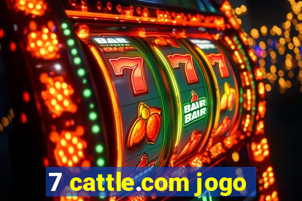 7 cattle.com jogo