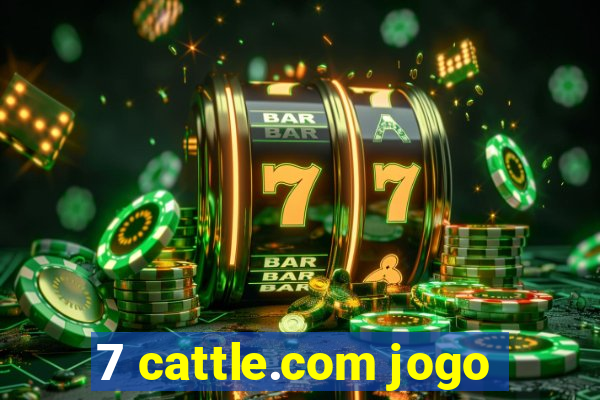 7 cattle.com jogo