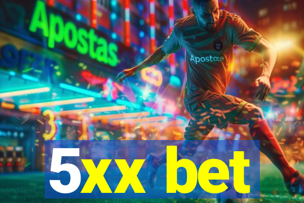 5xx bet