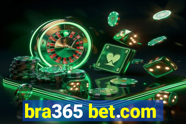 bra365 bet.com