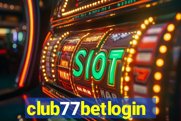 club77betlogin