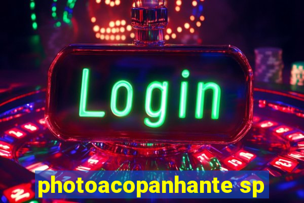 photoacopanhante sp