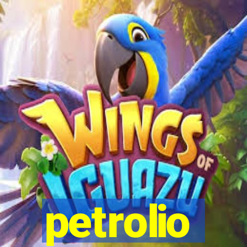 petrolio