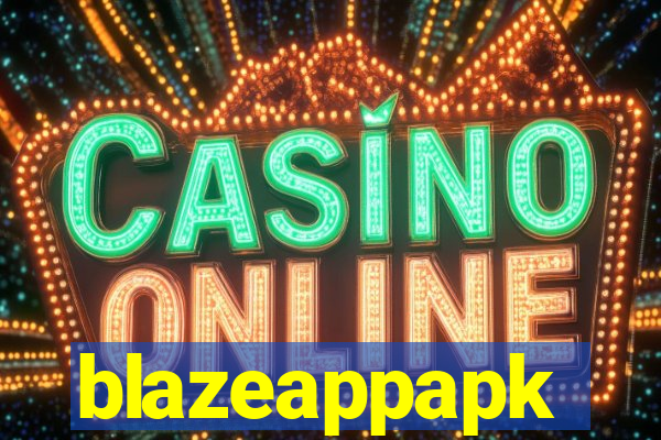 blazeappapk