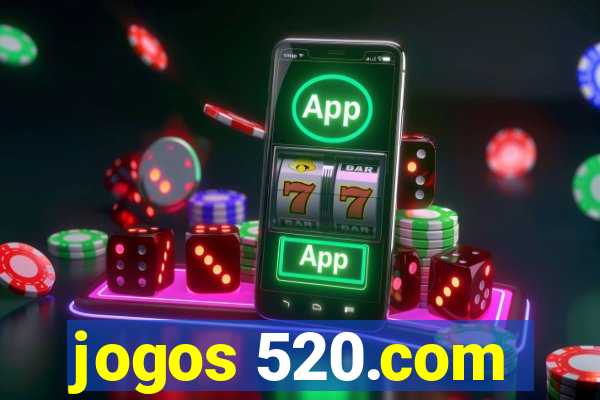 jogos 520.com