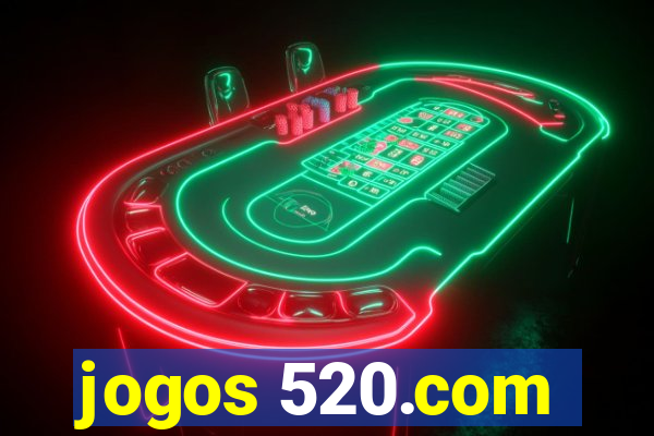jogos 520.com