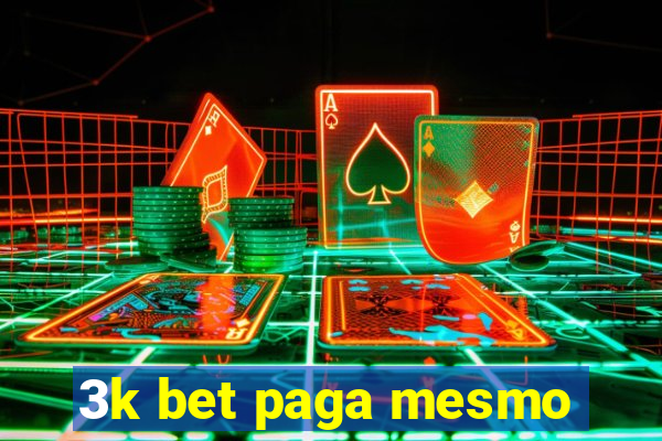 3k bet paga mesmo