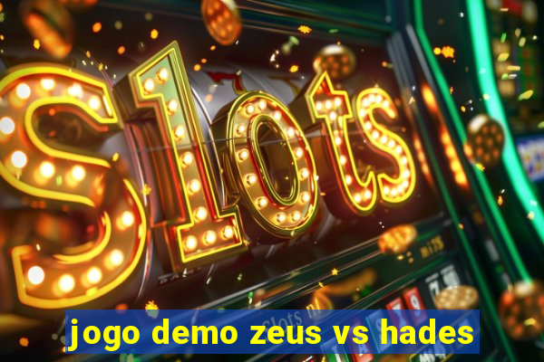 jogo demo zeus vs hades