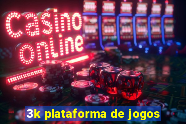 3k plataforma de jogos