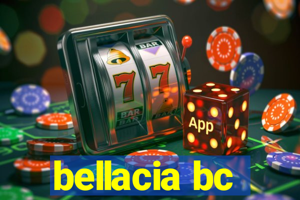 bellacia bc
