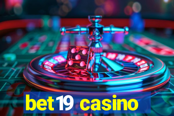 bet19 casino