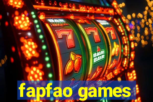 fapfao games