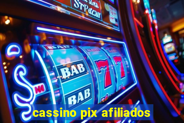 cassino pix afiliados