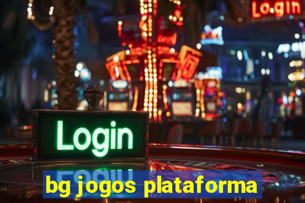 bg jogos plataforma