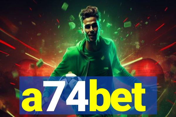 a74bet