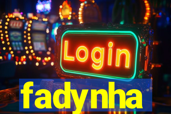 fadynha