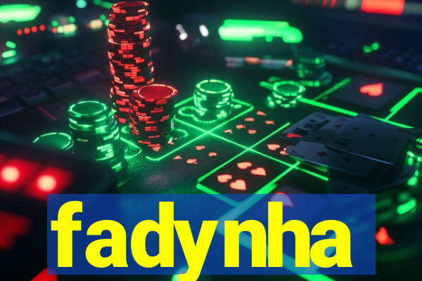 fadynha
